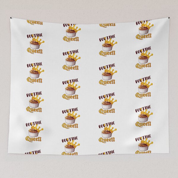 Item preview, Poutine Queen! (on White) designed and sold by PawsitiveMum.