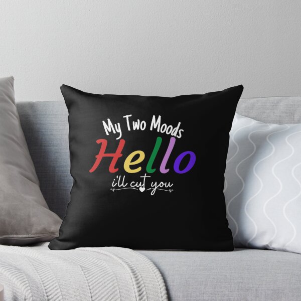 Item preview, My Two Moods Funny 1 hello 2 i'll cut you T Shirt Crazy Dog T-Shirts Womens  Novelty Humor Sarcastic Cool Graphic Hilarious puppy lover gift designed and sold by PIXEcompany.