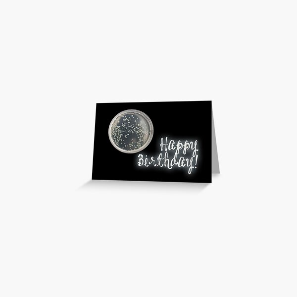 Happy Birthday - Petri dish Greeting Card