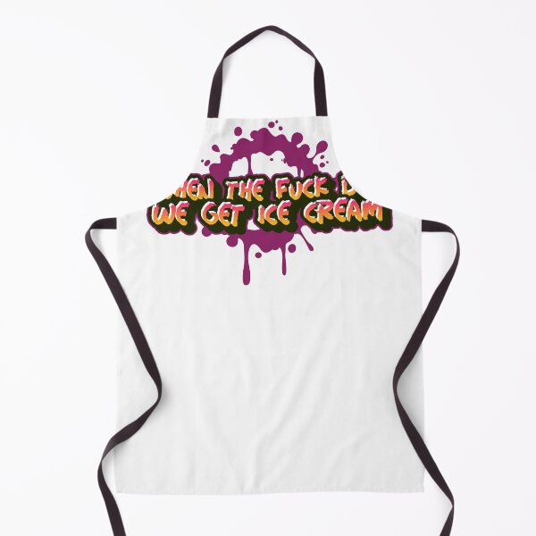 Item preview, When the fuck did we get ice cream designed and sold by TonyOnTheTrail.