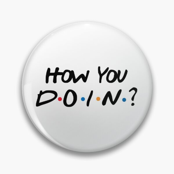 Item preview, How you doing? designed and sold by Hex-aep.