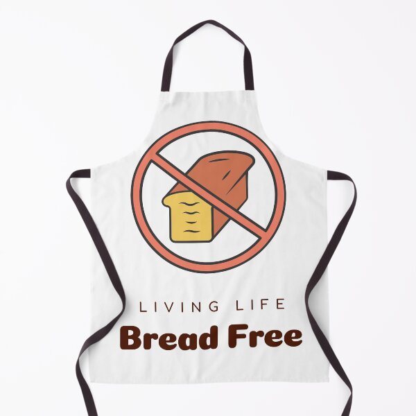 Item preview, Living Life Bread Free designed and sold by tfrank8.