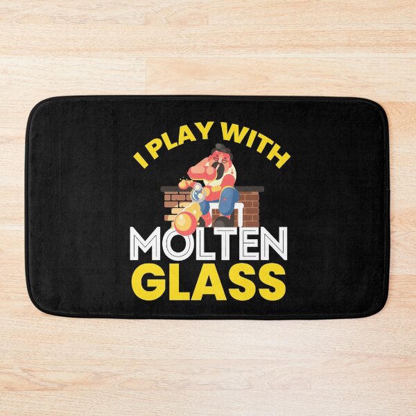 Item preview, I Play With Molten Glass Glassblower Art Glass designed and sold by MooonTees.