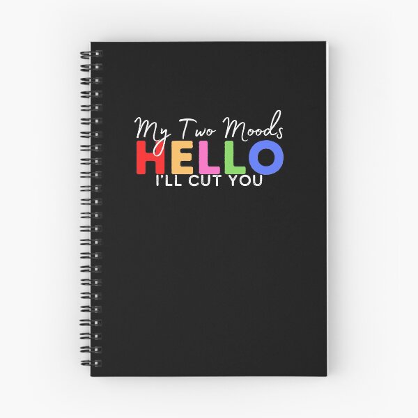 Item preview, My Two Moods Funny 1 hello 2 i'll cut you T Shirt Crazy Dog T-Shirts Womens  Novelty Humor Sarcastic Cool Graphic Hilarious puppy lover gift designed and sold by PIXEcompany.