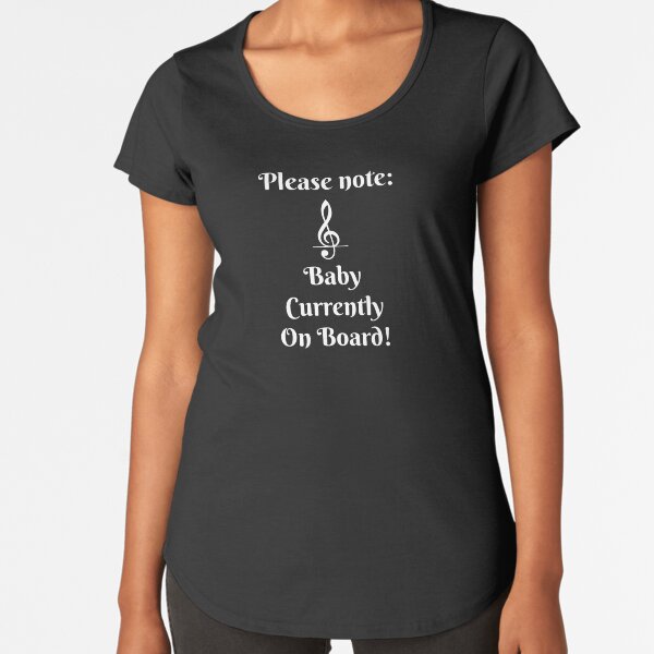 Baby Currently on Board Message Premium Scoop T-Shirt