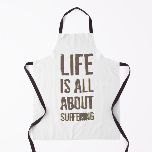 Item preview, LIFE IS ALL ABOUT SUFFERING  designed and sold by amision.
