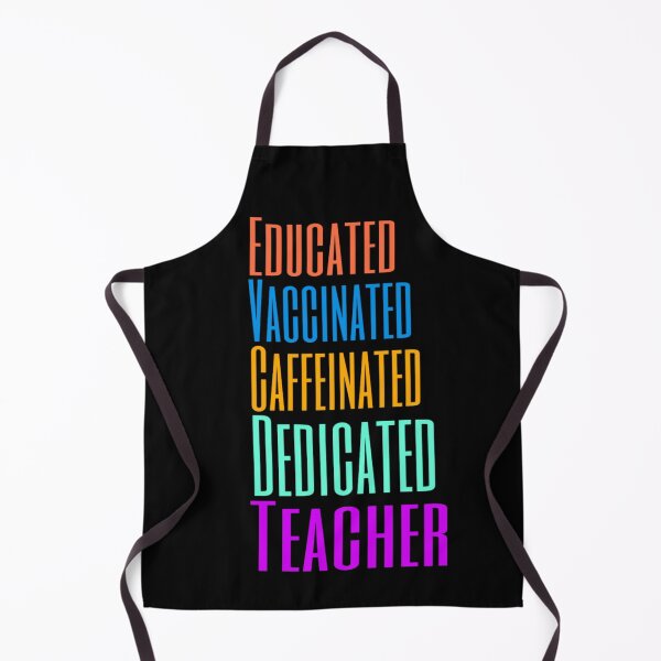 Item preview, Educated Vaccinated Caffeinated Dedicated Teacher designed and sold by Life-chang.
