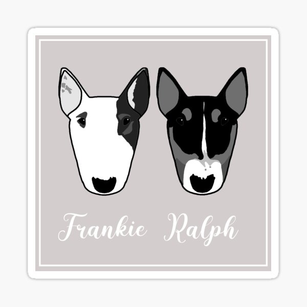 Item preview, Frankie and Ralph 2021 designed and sold by emilydevineart.