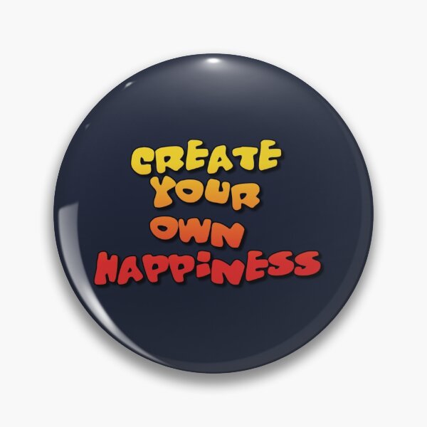Item preview, Create Your Own Happiness designed and sold by shopcom.
