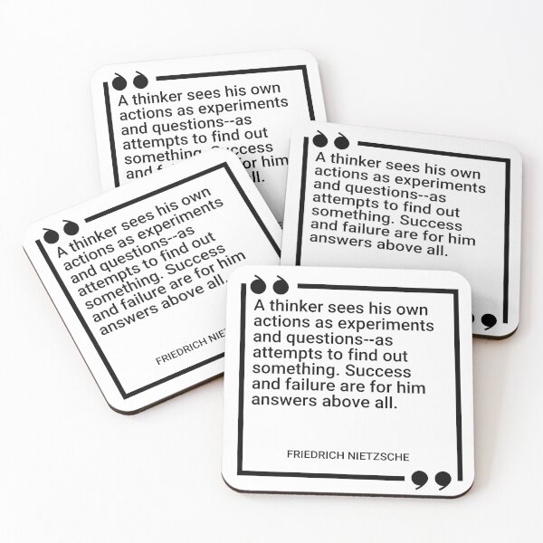 Item preview, Friedrich Nietzsche - A thinker sees his own actions as experiments and questions--as attempts to find out something. Success and failure are for him answers above all. designed and sold by SocraticQuotes.