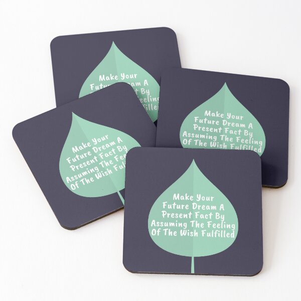 Item preview, Make Your Future Dream A Present Fact By Assuming The Feeling Of The Wish Fulfilled designed and sold by SunfullyYours.