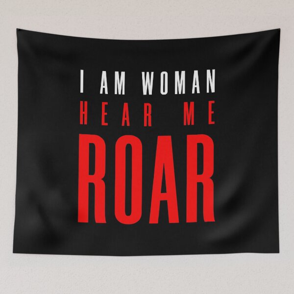 Item preview, I am Woman. HEAR ME ROAR (Girl power quote) designed and sold by frikybomb.