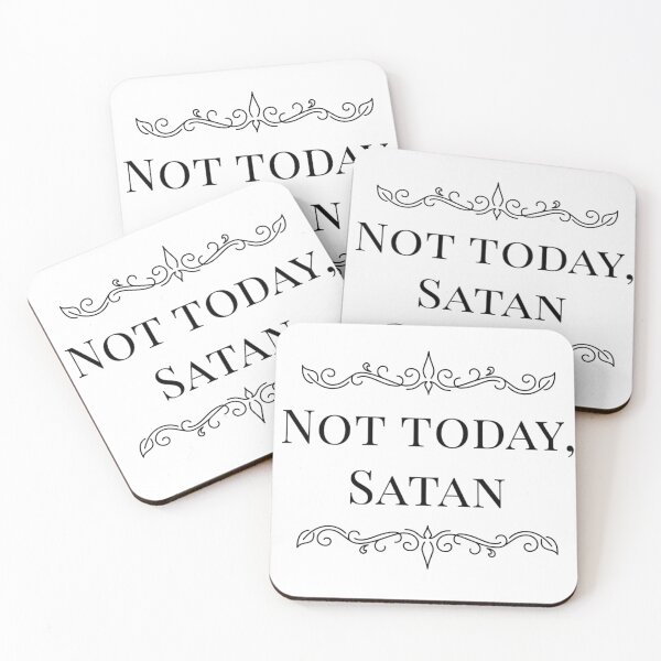 Item preview, Copy of Not today satan quote line designed and sold by Day-Z19.
