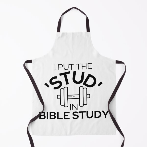 Item preview, I Put The Stud in Bible Study Weight Black Design designed and sold by SweetAndSpice.