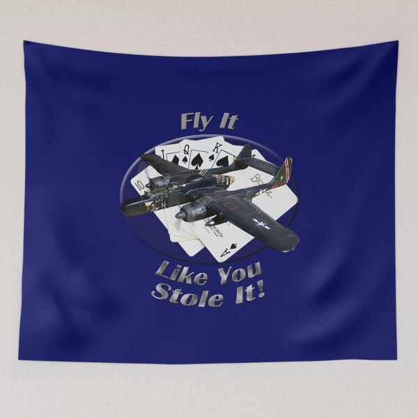Item preview, P-61 Black Widow Fly It Like You Stole It designed and sold by hotcarshirts.