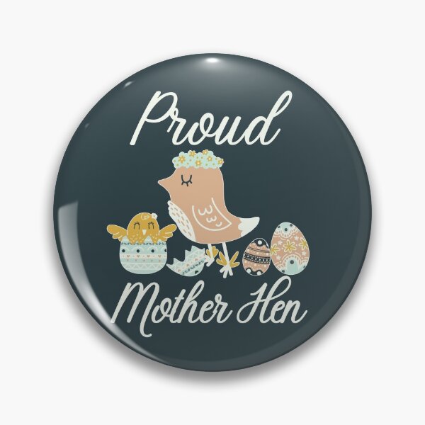 Item preview, Proud Mother Hen - Adorable Mother's Day Design designed and sold by Adonalyn.
