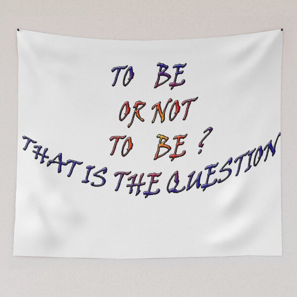 Item preview, TO BE OR NOT BE designed and sold by MEDIDMA.