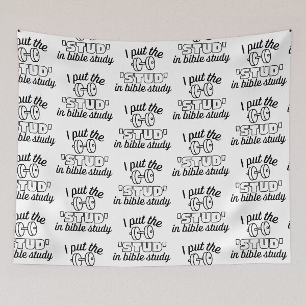 Item preview, I Put The Stud in Bible Study Weight Black Design designed and sold by SweetAndSpice.