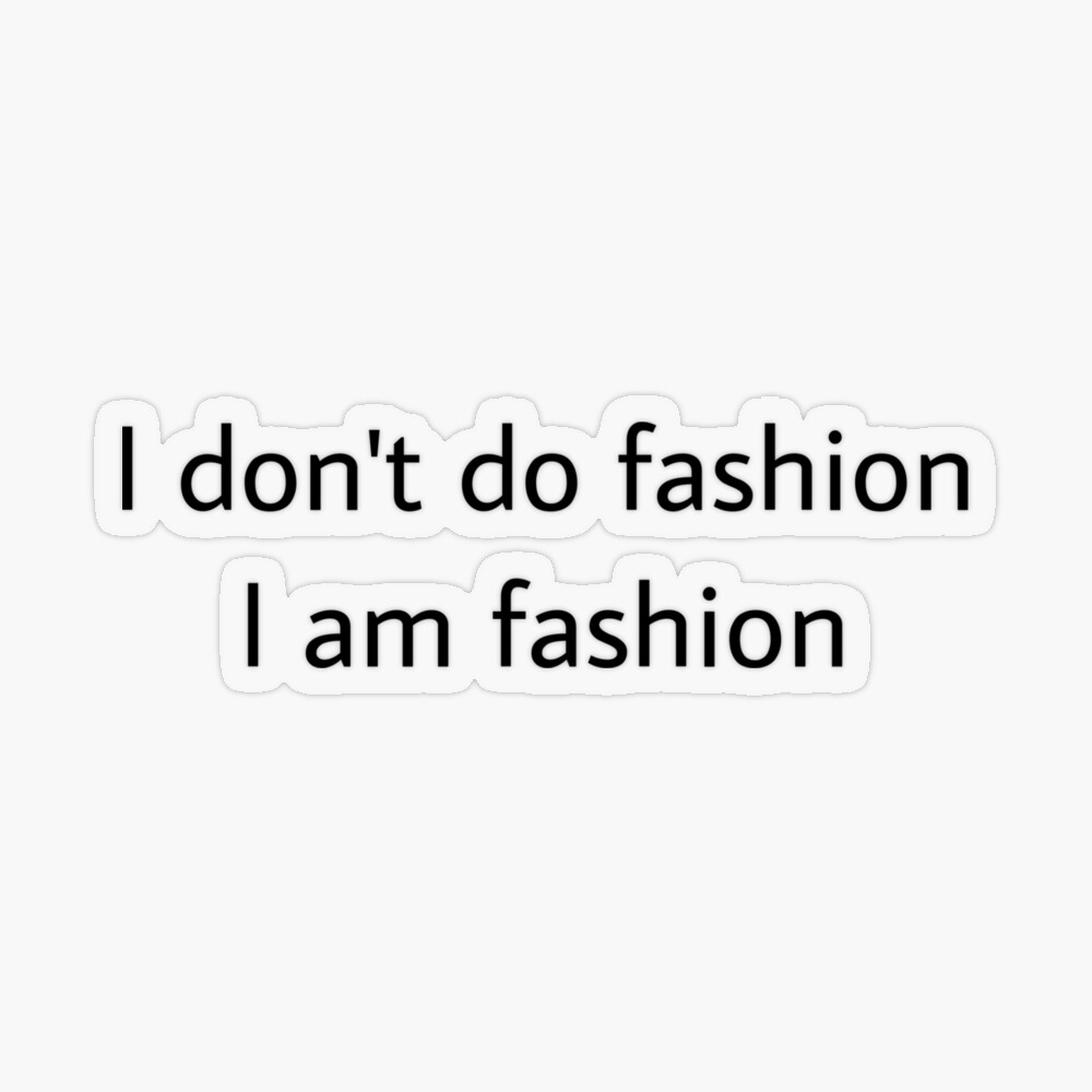 Coco Chanel I Don’t Do Fashion Quote Art Print