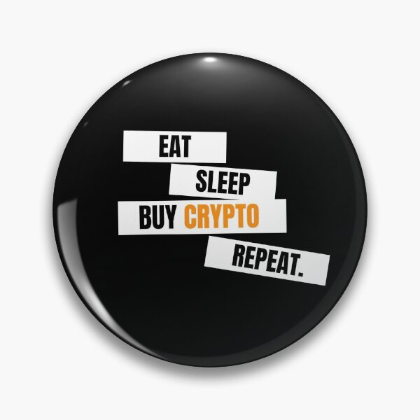 Item preview, Eat sleep buy crypto reapeat designed and sold by malo Barbier.