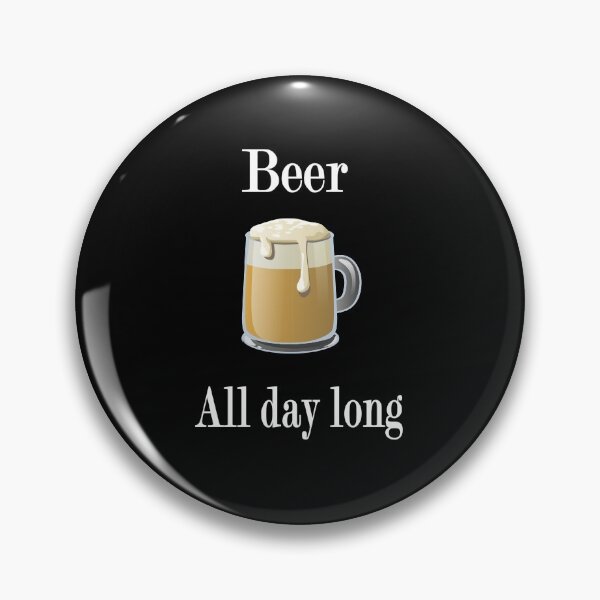 Item preview, Beer All day long designed and sold by NT99.
