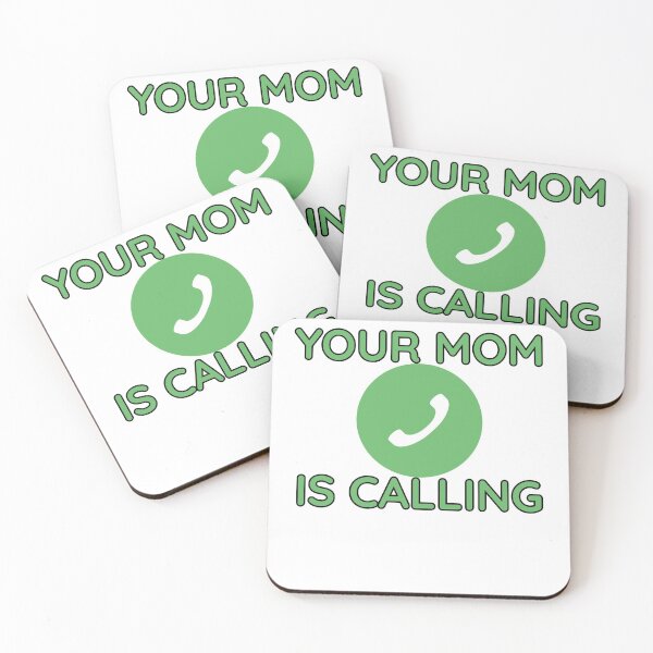 Item preview, YOUR MOM IS CALLING funny humor sarcastic designed and sold by GilesTs.