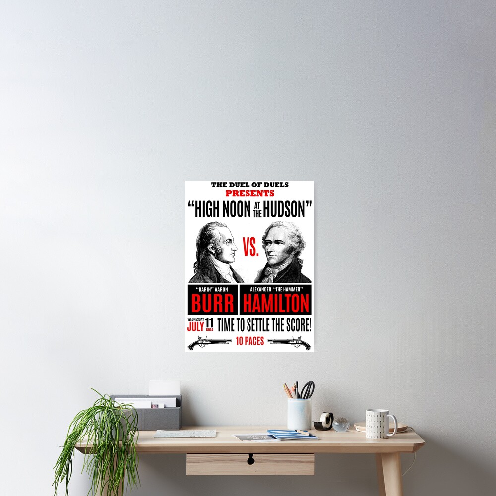 Burr vs Hamilton History Poster