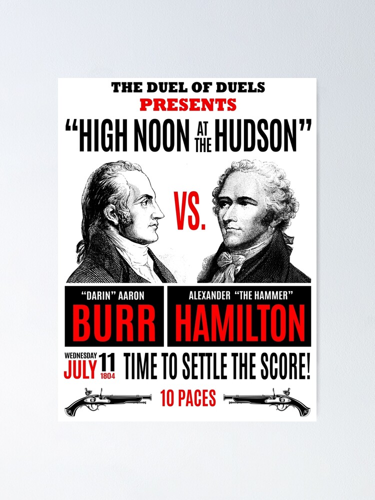 Alternate view of Burr vs Hamilton History Poster