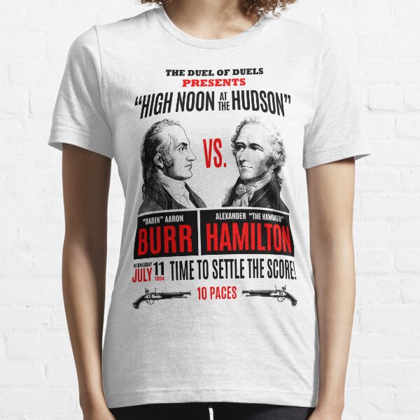 Burr vs Hamilton History Essential T-Shirt