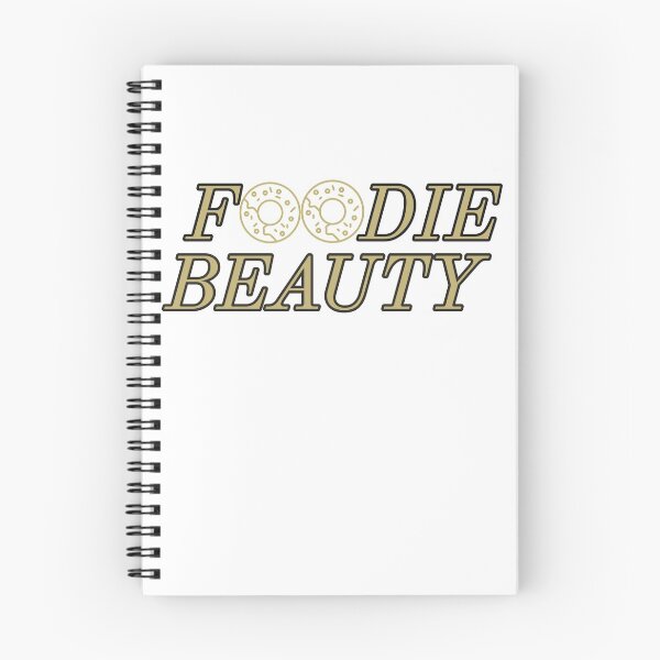 Item preview, FOODIE BEAUTY funny humor sarcasm designed and sold by GilesTs.