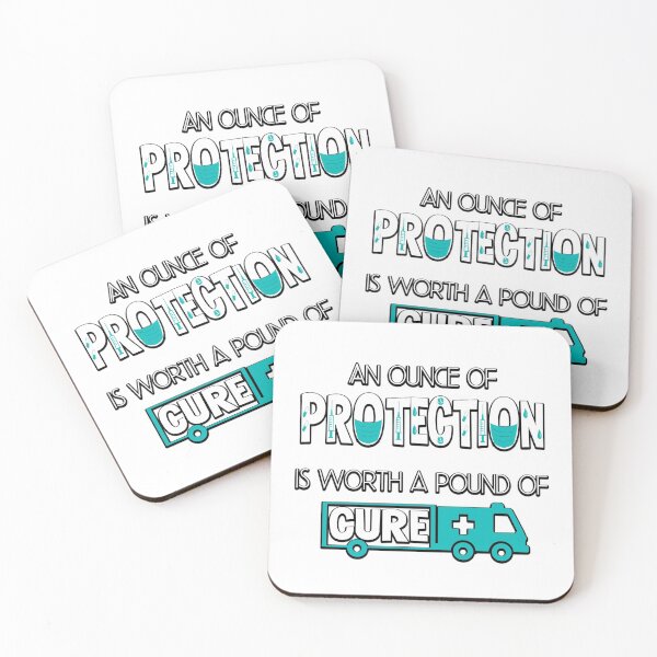 Item preview, An Ounce of Protection is Worth a Pound of Cure designed and sold by emhoteb.