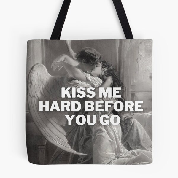 Item preview, Kiss me hard before you go Art designed and sold by daphhne.