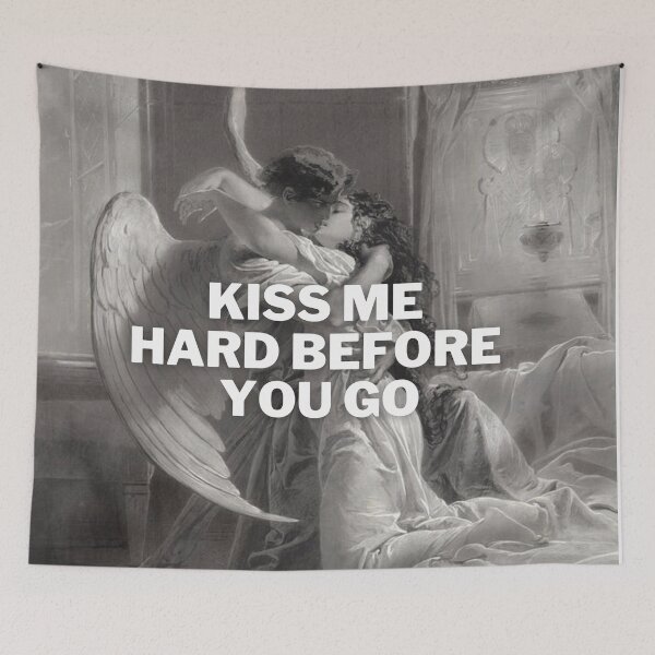Item preview, Kiss me hard before you go Art designed and sold by daphhne.