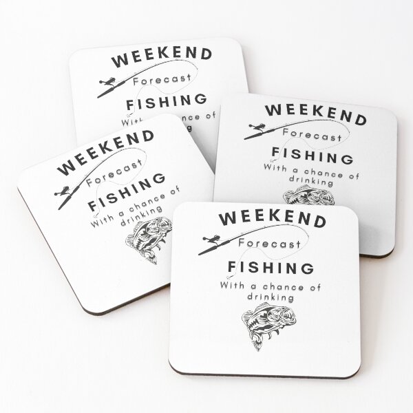 Item preview, Weekend forecast fishing with a chance of drinking designed and sold by WaynesCave.