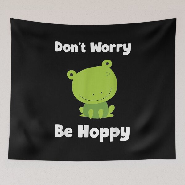 Item preview, Frog Don't Worry Be Hoppy Cute Funny Toad  designed and sold by ninapfvu.