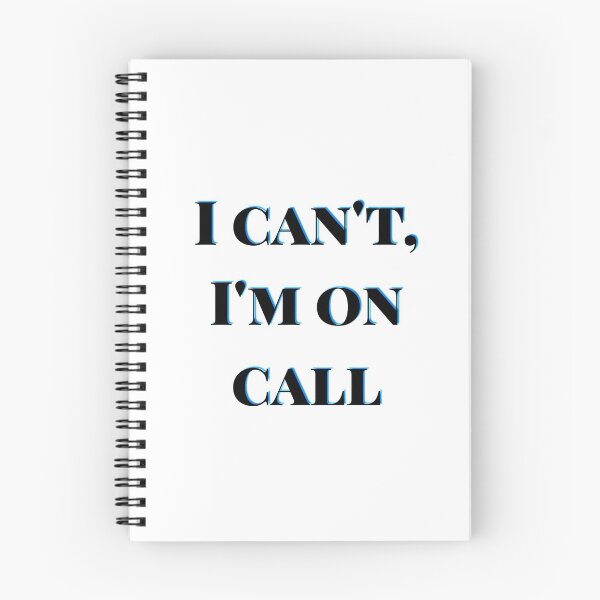Item preview, I can't, I'm on call designed and sold by Tamm-art.