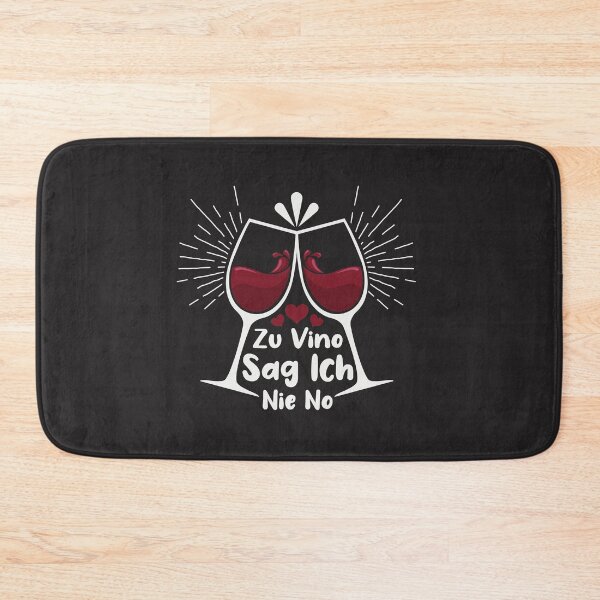 Item preview, Zu Vino Sag Ich Nie No designed and sold by NajoFashions.