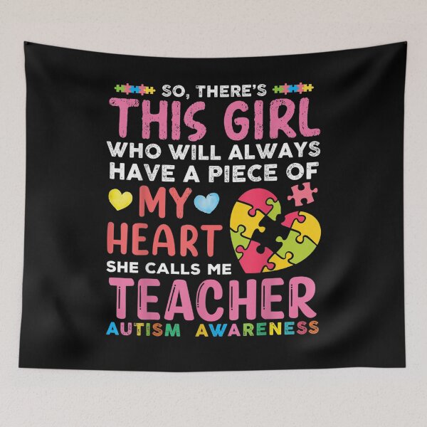 Item preview, There's This Girl She Calls Me Teacher Autism Awareness  designed and sold by ninapfvu.
