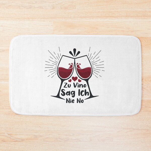 Item preview, Zu Vino Sag Ich Nie No designed and sold by NajoFashions.
