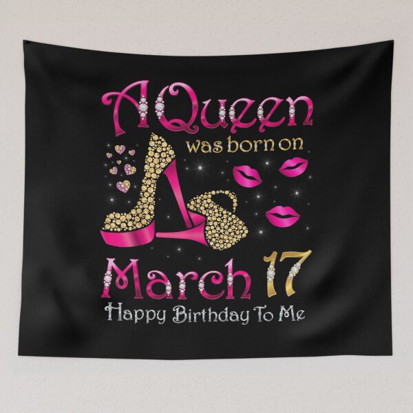 Item preview, A Queen Was Born On March 17 Happy Birthday To Me  designed and sold by lolahomya.
