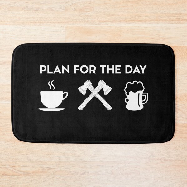 Item preview, Plan For The Day Coffee Axe Throwing Beer designed and sold by Salvadax.