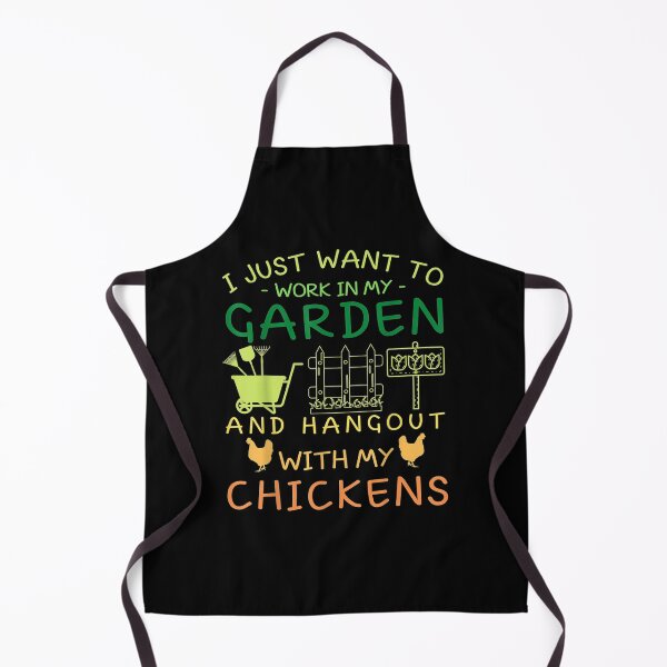 Item preview, I Just Want To Work In My Garden And Hangout With Chickens designed and sold by ninapfvu.