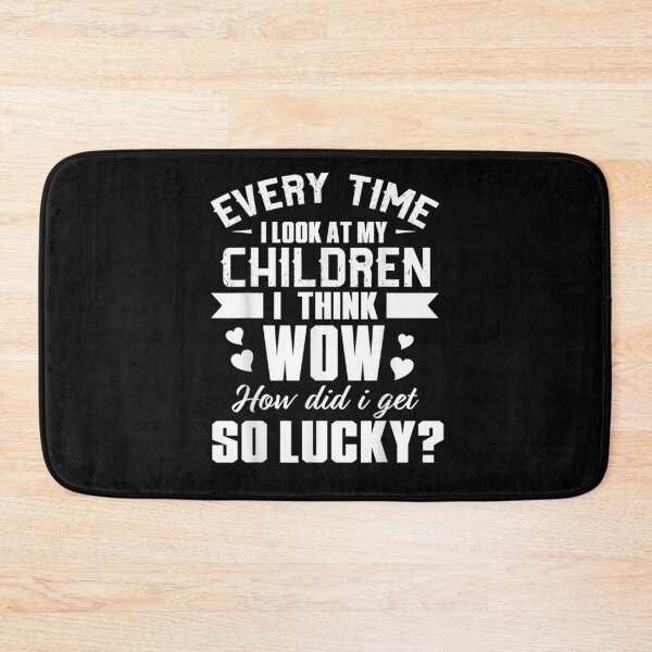 Item preview, My Children How Did I Get So Lucky  designed and sold by ninapfvu.