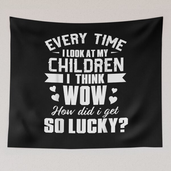 Item preview, My Children How Did I Get So Lucky  designed and sold by ninapfvu.