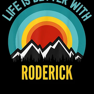 Artwork thumbnail, Life Is Better With Roderick Dating Roderick by lolahomya