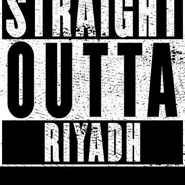 Artwork thumbnail, Straight Outta Riyadh by RandomStuffShop