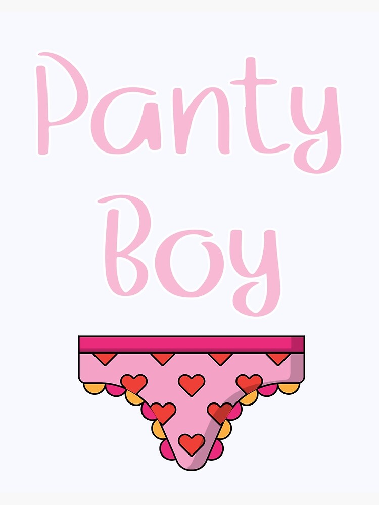 Panty Boy, Sissy Boy