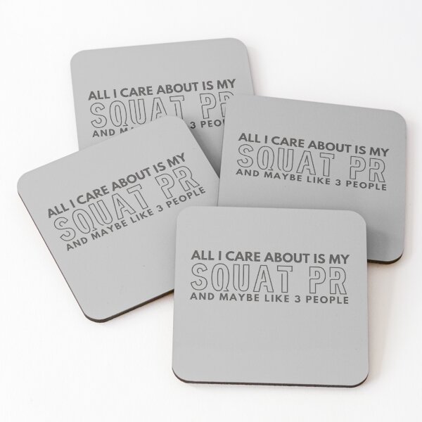 Item preview, All I care about is my Squat PR and maybe like 3 people designed and sold by Unchainthebeast.