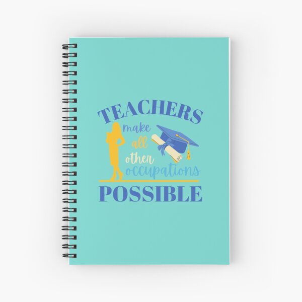 Item preview, Teachers make all other occupations possible designed and sold by DesignsVault.