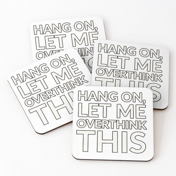 Item preview, Hang on, let me overthink this funny humor sarcastic designed and sold by GilesTs.